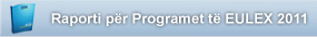 EULEX Programme Report 2010